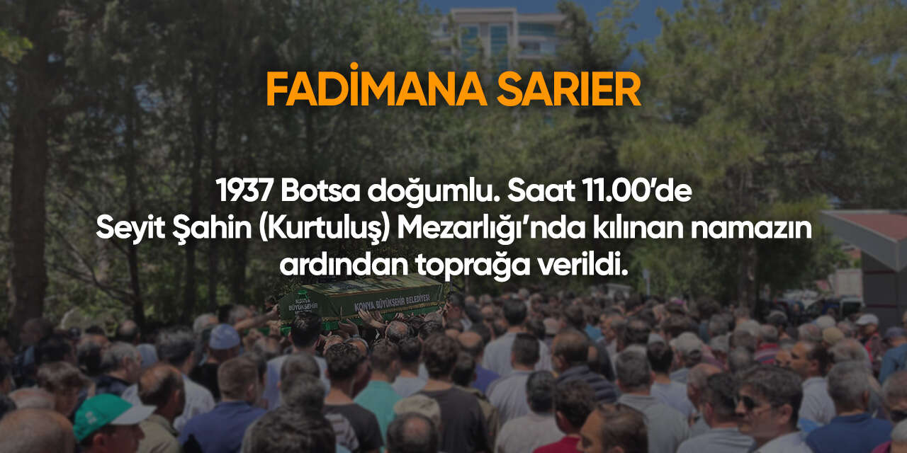 Konya'da bugün vefat edenler | 3 Haziran 2026 11
